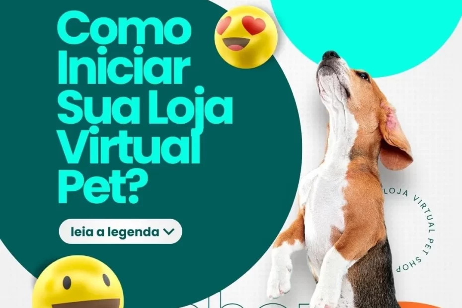 Como Iniciar Sua Loja Virtual Pet