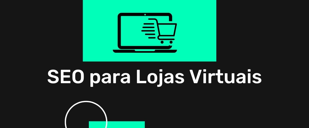 SEO para Lojas Virtuais-min